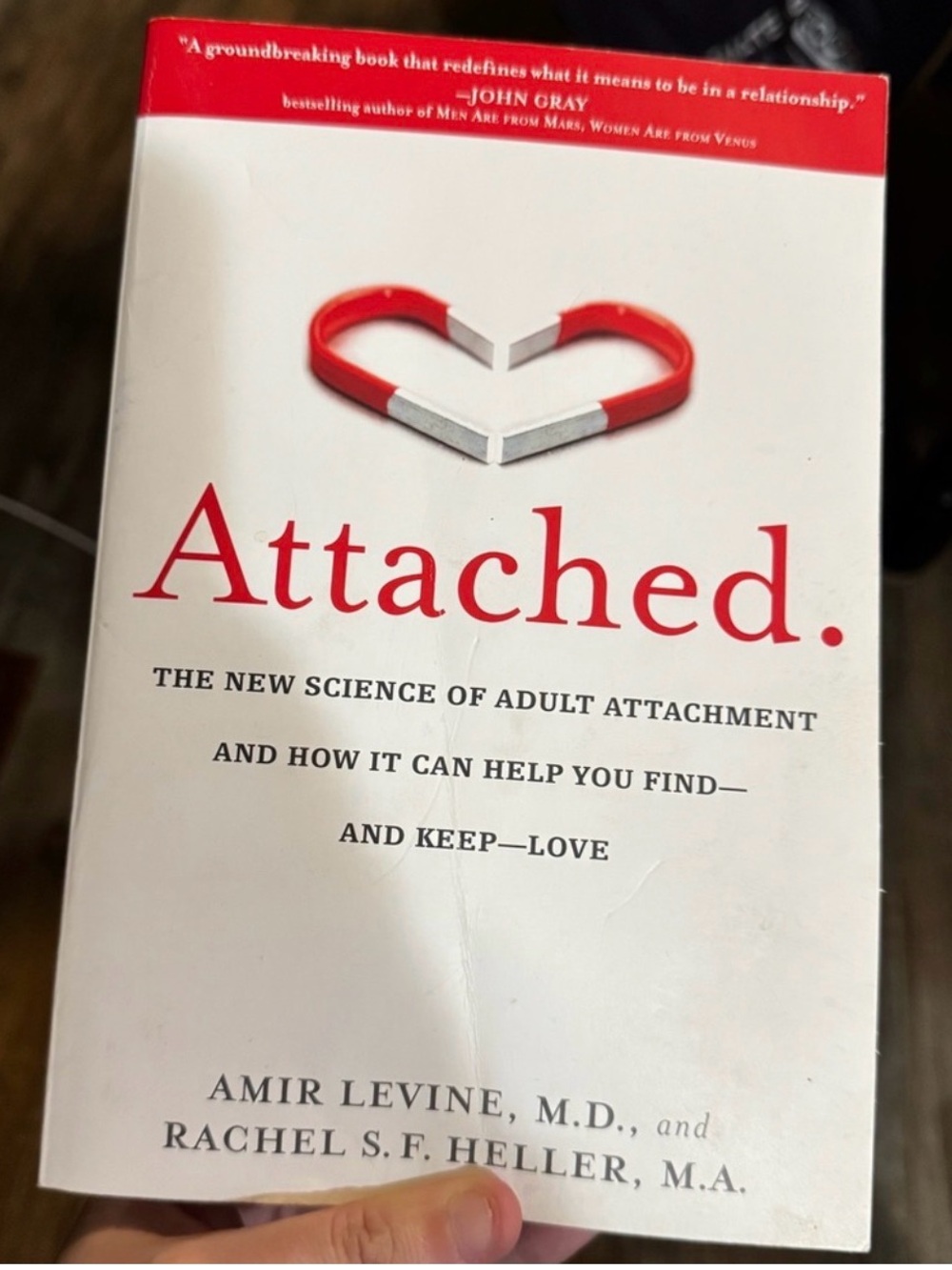 Attached: The New Science of Adult Attachment Relationship Book